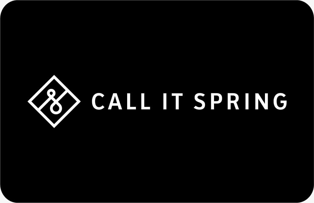 CALL IT SPRING